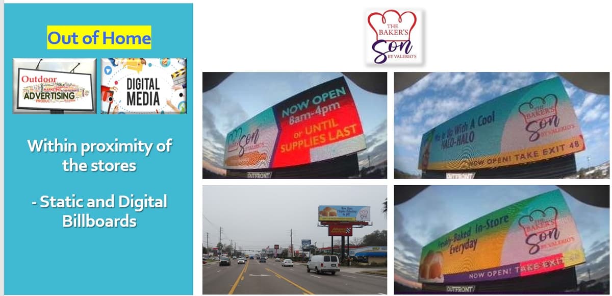 The Baker's Son by Valerio's billboard along Florida highway — NOW OPEN, Take Exit 48
